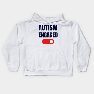 autism engaged Kids Hoodie